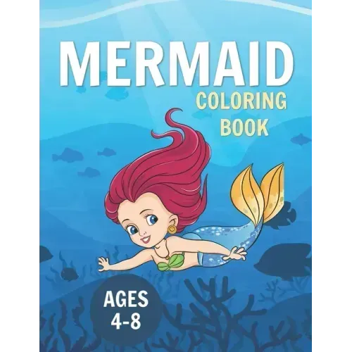 Mermaid Coloring Book: Mermaid Activity Books for Girls 4-8