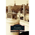 Tampa: The Early Years