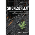 Smokescreen: Debunking Wildfire Myths to Save Our Forests and Our Climate