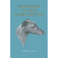 The Book of the Greyhound