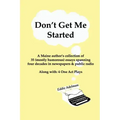 Don't Get Me Started