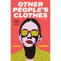 Other People's Clothes