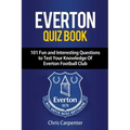 Everton Quiz Book