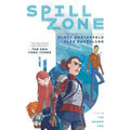 Spill Zone Book 2: The Broken Vow