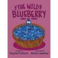 The Wild Blueberry Learns Self Control