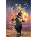 Prophecy's Demand