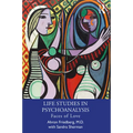 Life Studies in Psychoanalysis: Faces of Love