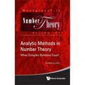 Analytic Methods in Number Theory: When Complex Numbers Count