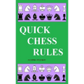 Quick Chess Rules