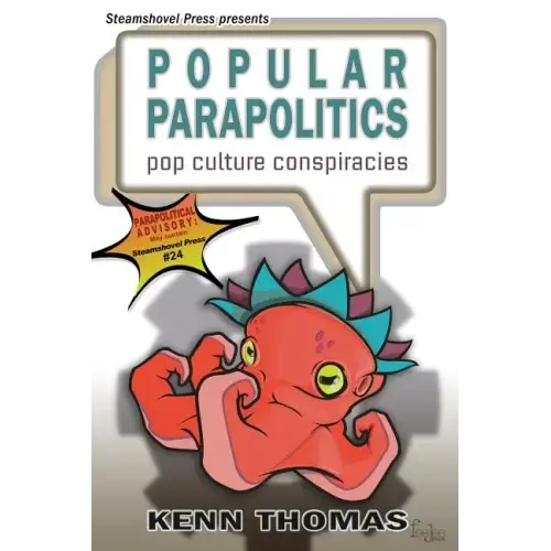 Popular Parapolitics: Pop Culture Conspiracies