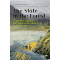The State in the Forest: Contested Commons in the Nineteenth Century Venetian Alps