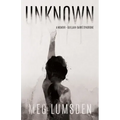 Unknown: A memoir - Guillain-Barré Syndrome
