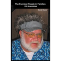 The Funniest People in Families: 250 Anecdotes