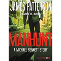Manhunt: A Michael Bennett Story