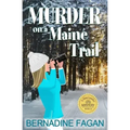 Murder on a Maine Trail