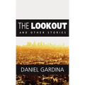 The Lookout and Other Stories (Large Print Edition)