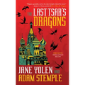 The Last Tsar's Dragons