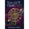 You Got Time to Get It Right