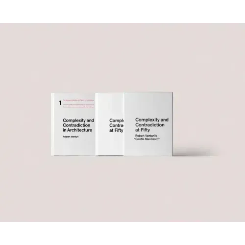 Complexity and Contradiction at Fifty: Robert Venturi's Gentle Manifesto: A Symposium