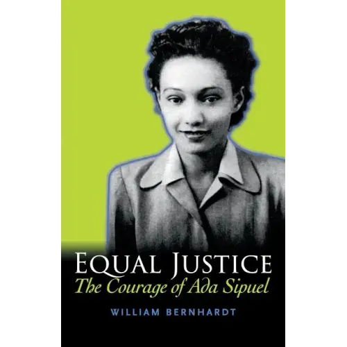 Equal Justice: The Courage of Ada Sipuel