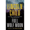 Full Wolf Moon: Full Wolf Moon: A Novel