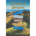 A Lifetime of Adventures