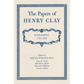 The Papers of Henry Clay: Supplement 1793-1852