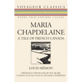 Maria Chapdelaine: A Tale of French Canada