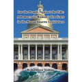 For the People, Against the Tide: A Democratic Woman's Ten Years in the Massachusetts Legislature