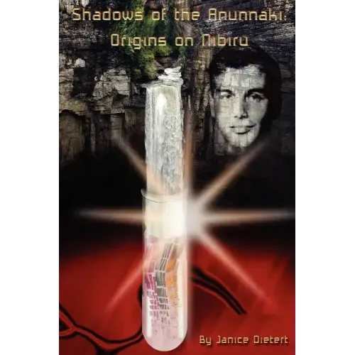 Shadows of the Anunnaki: Origins on Nibiru