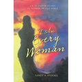 I Am Every Woman: An In-Depth Study of Women in the Bible