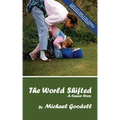 The World Shifted