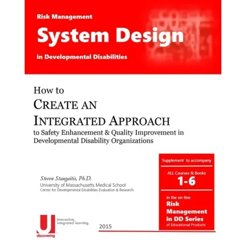 Risk Management System Design in Developmental Disabilities