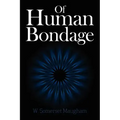 Of Human Bondage