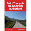 Daily Thoughts from Samuel Rutherford