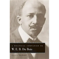 A Political Companion to W. E. B. Du Bois