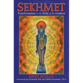 Sekhmet: Transformation in the Belly of the Goddess