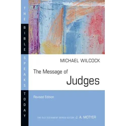 The Message of Judges