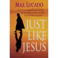 Just Like Jesus