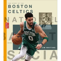 The Story of the Boston Celtics