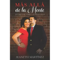 Mas alla de la mente: Secretos para la felicidad