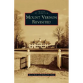 Mount Vernon Revisited