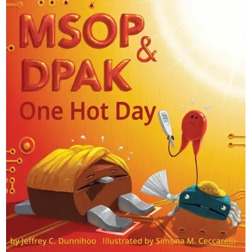 MSOP and DPAK: One Hot Day