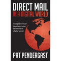 Direct Mail in a Digital World