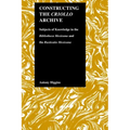 Constructing the Criollo Archive: Subjects of Knowledge in the Bibliotheca Mexicana and the Rusticatio Mexicana