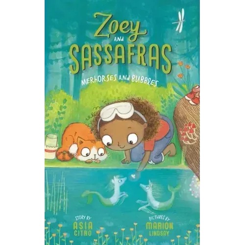 Merhorses and Bubbles: Zoey and Sassafras #3