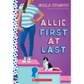 Allie, First at Last: A Wish Novel