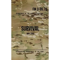 Field Manual 3-05.70 Survival: May 2002