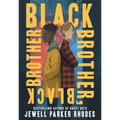 Black Brother, Black Brother