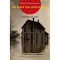 Place You Love Is Gone: Progress Hits Home